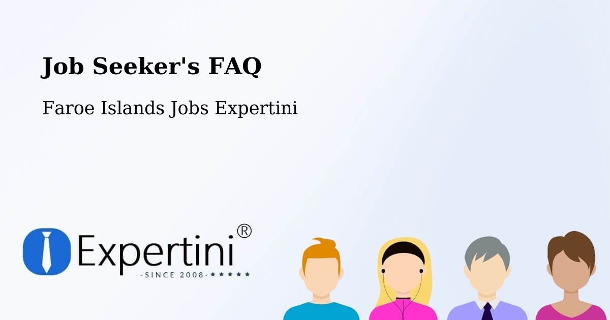 Job Seeker FAQ – Ryggur - Faroe Islands Jobs Expertini